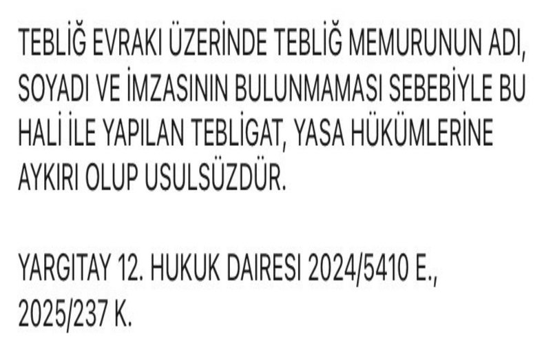 USULSÜZ TEBLİGAT İLE İLGİLİ KARAR